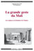 Grande geste du Mali (La). Des origines à la fondation de l'Empire