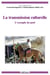 La transmission culturelle. L’exemple du peul