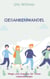Gedankenwandel - Wege und Impulse für Deine Lebensenergie