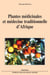 Plantes médicinales et médecine traditionnelle d'Afrique. Nouvelle édition