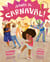 ¡Vamos al carnaval! (We're Off to Carnaval Spanish Edition)