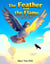 The Feather and the Flame