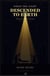 When the Light Descended to Earth: Human Encounters with God - The Damascus Pattern Series, #1