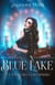 Blue Lake : L'ange des Containers