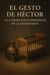 El gesto de Héctor y la crisis contemporánea de la paternidad