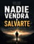 Nadie Vendrá A Salvarte