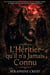 L'Héritier qu'il n'a jamais connu