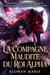 La compagne maudite du roi alpha