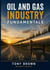 Oil and Gas Industry Fundamentals