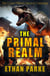 The Primal Realm (The Covert Militia's Second Campaign) - The Covert Militia Campaigns, #2