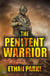 The Penitent Warrior - The Covert Militia Campaigns, #1