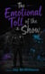 The Emotional Toll of the Show