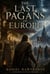 The Last Pagans of Europe - Forbidden Faiths of History