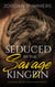 Seduced by the Savage Kingpin - Spanish Royal Bastards Mafia, #2