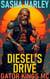 Diesel's Drive - Gator Kings MC, #11