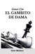 Ganar Con El Gambito de Dama