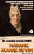 The Classic Collection of Madame Jeanne Guyon. Illustrated Edition - Autobiography of Madame Jeanne Guyon, A Short and Easy Method of Prayer, The Way to God, Spiritual Torrents, and Other Works
