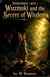 Wuzmoki and the secret of wisdom - TROUBLEMAKER & WIS, #1