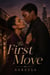 The First Move