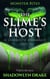 The Slime’s Host: A Symbiote Romance - Monster Rites, #12