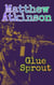 Glue Sprout - Anti-Stories, #6