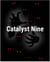 Catalyst Nine - Catalyst Nine