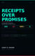 Receipts Over Promises