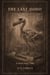 The Last Dodo - A Dark Fairy Tale