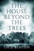 The House beyond the Trees - The Slim Hardy Mysteries, #11
