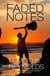 Faded Notes