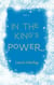In the King's Power - In the King's Power, #3