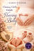 Clumsy Girl's Guide to Having a Baby - Friendship Heirlooms Series, #6