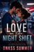 Love on the Night Shift
