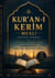 Kuran'ı Kerim Mealini ( Güncel Türkçe)