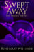 Swept Away: Trilogy Box Set - Swept Away