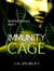 Immunity Cage - Modified Humans, #1