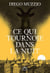 Ce qui tournoie dans la nuit