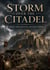 Storm Over the Citadel: Siege and Sack in Ancient Times