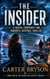The Insider: A Coastal Conspiracy and Romantic Suspense Thriller - Black Tide Society Trilogy, #2