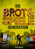 Die Brot & Spiele Generation - Wie eine Generation sich füttern, lenken und entmündigen lässt