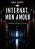 internat, mon amour