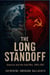 THE LONG STANDOFF - America and the Cold War, 1945–1991