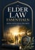 Elder Law Essentials: Aging with Legal Security