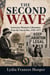 THE SECOND WAVE - American Women's Liberation, from the Vote to Roe, 1920-1973
