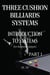 Three Cushion Billiards Systems - Introduction to Systems - Part 1 - Introduction to Systems, #1