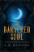 The Bartered Soul - Andromeda's Account, #1