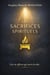 LES SACRIFICES SPIRITUELS