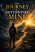 The Journey of a Determined Mind - Psychology books, #3