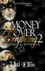 Money Over Errythang 2: Rivals & Revenge - Money Over Errythang, #2