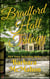 Bradford Hall Trilogy